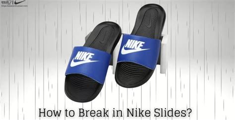 4 Ways to Break in Nike Slides (Complete Guide).